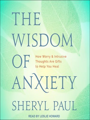cover image of The Wisdom of Anxiety